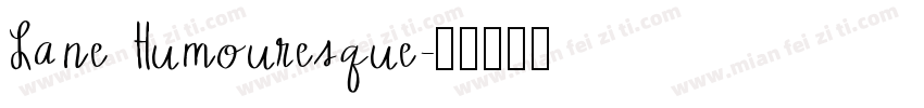 Lane Humouresque字体转换